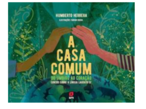 A Casa Comum: Do Umbigo Ao Coracao